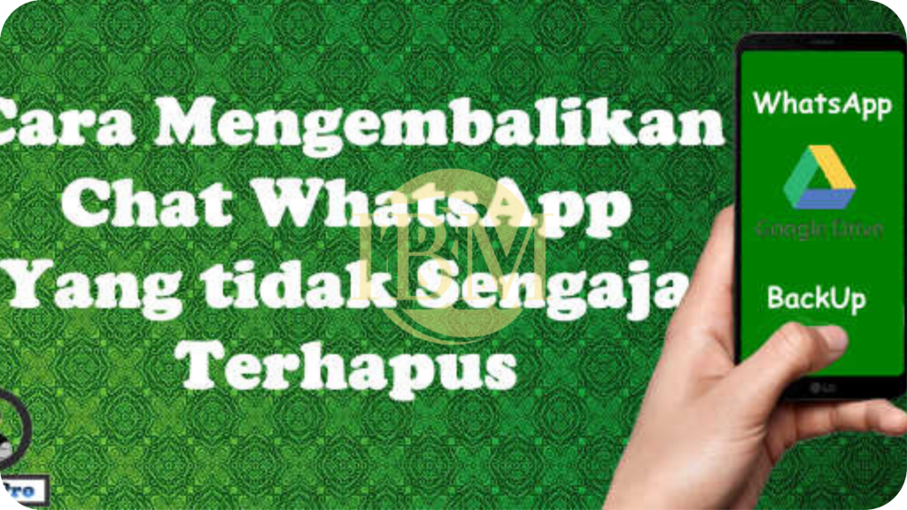 Cara Menemukan Kembali Percakapan WhatsApp yang Terhapus