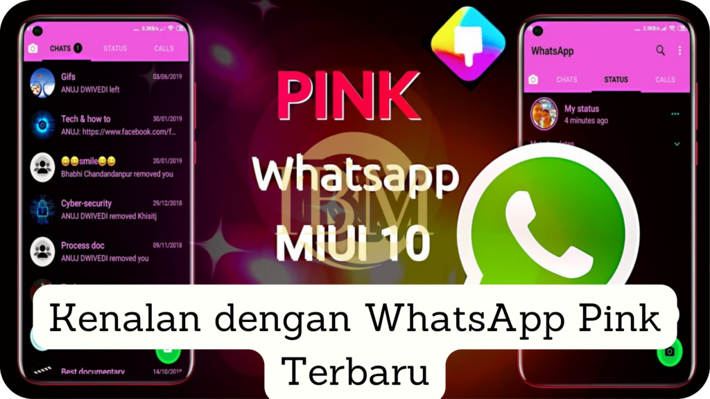 Kenalan dengan WhatsApp Pink Terbaru